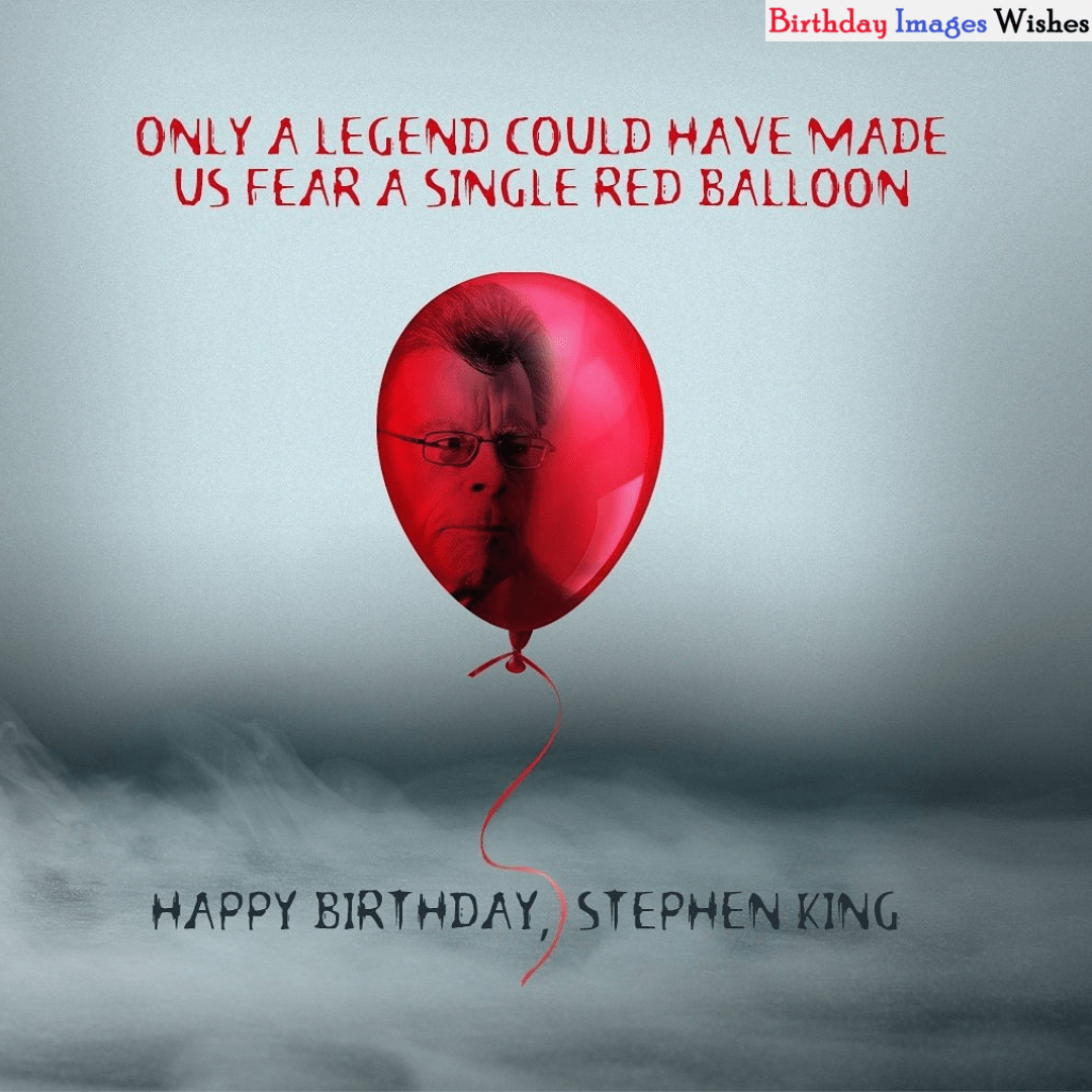 Birthday of Stephen King Wishes and Messages Quotes